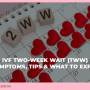 IVF Two-Week Wait (TWW) – Symptoms, Tips & What to Expect